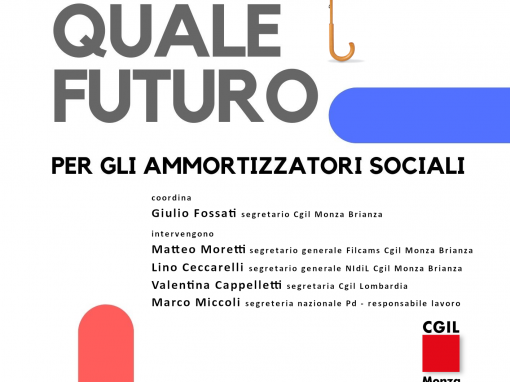 Quale futuro per gli ammortizzatori sociali