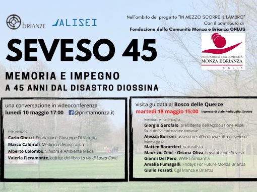 Seveso 45. Memoria e impegno a 45 anni dal disastro diossina