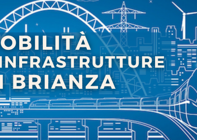 Mobilità e infrastrutture in Brianza