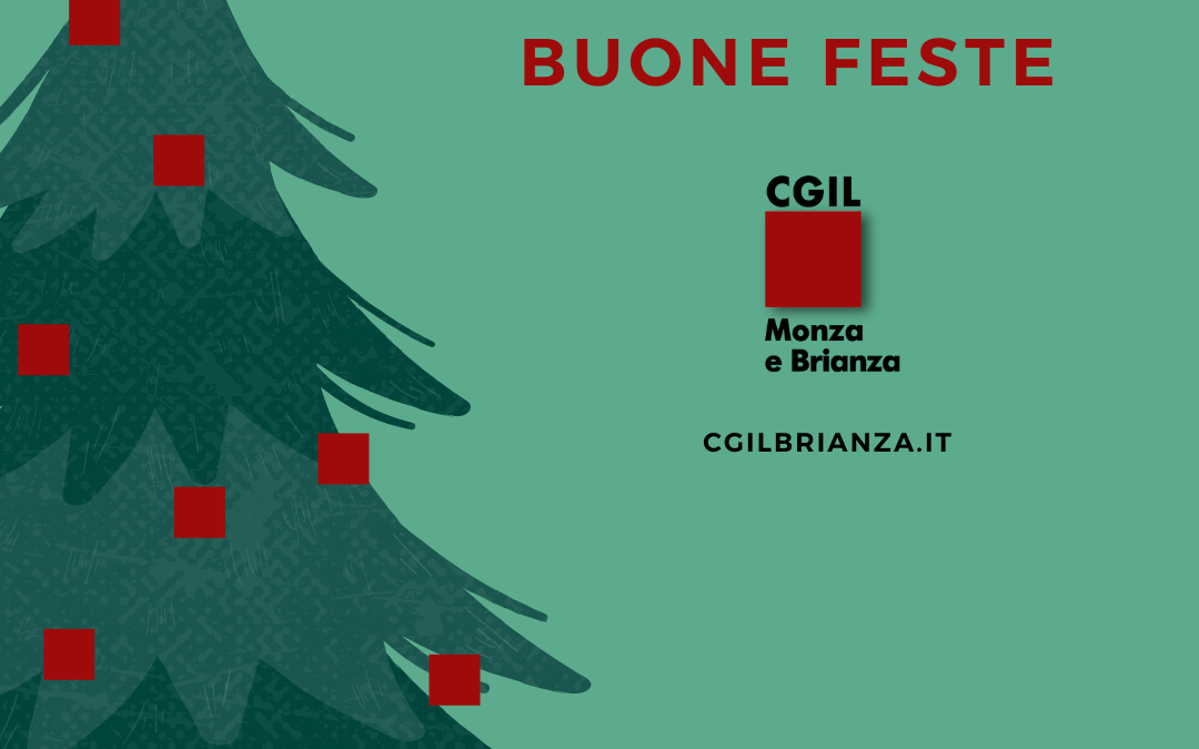 Buone feste da Cgil Monza e Brianza