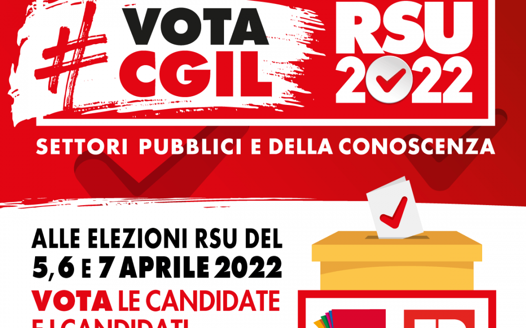 RSU 2022, nei settori pubblici e della conoscenza scegli Cgil