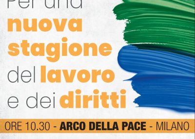 Il 13 maggio a Milano per una nuova stagione del lavoro e dei diritti