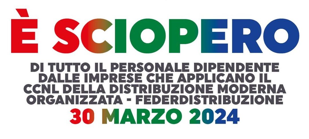 Rinnovo del contratto. Mobilitazione, sciopero e flash mob Filcams Cgil dopo la rottura delle trattative con Federdistribuzione