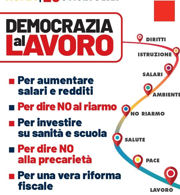 Democrazia al Lavoro: Cgil, 25 ottobre manifestazione nazionale a Roma. La Brianza ci sarà